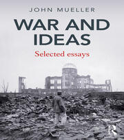War and Ideas: Selected Essays book cover