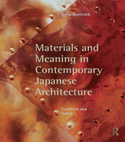 Materials and Meaning in Contemporary Japanese Architecture: Tradition and Today book cover