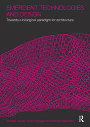 Emergent Technologies and Design: Towards a Biological Paradigm for Architecture book cover