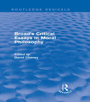 Broad's Critical Essays in Moral Philosophy (Routledge Revivals) book cover