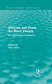 Policies and Plans for Rural People (Routledge Revivals): An International Perspective book cover