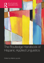 The Routledge Handbook of Hispanic Applied Linguistics book cover
