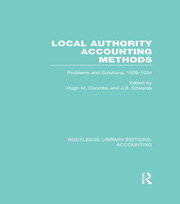 Local Authority Accounting Methods: Problems and Solutions, 1909-1934 book cover