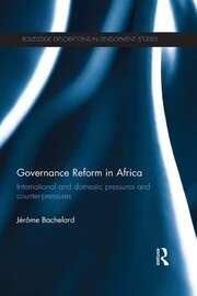 Governance Reform in Africa: International and Domestic Pressures and Counter-Pressures book cover