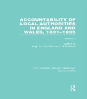Accountability of Local Authorities in England and Wales, 1831-1935 Volume 2 (RLE Accounting) book cover