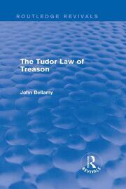 The Tudor Law of Treason (Routledge Revivals): An Introduction book cover