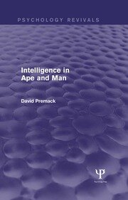 Intelligence in Ape and Man book cover