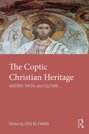 The Coptic Christian Heritage: History, Faith and Culture book cover