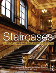 Staircases: History, Repair and Conservation book cover