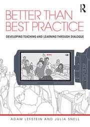 Better than Best Practice: Developing teaching and learning through dialogue book cover
