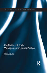 The Politics of Truth Management in Saudi Arabia book cover