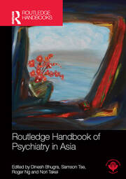 Routledge Handbook of Psychiatry in Asia book cover