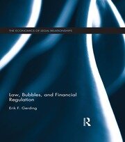 Law, Bubbles, and Financial Regulation book cover