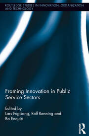 Framing Innovation in Public Service Sectors book cover