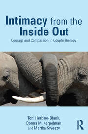 Intimacy from the Inside Out: Courage and Compassion in Couple Therapy book cover