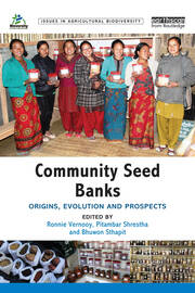 Community Seed Banks: Origins, Evolution and Prospects book cover