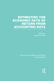 Estimating the Economic Rate of Return From Accounting Data (RLE Accounting) book cover