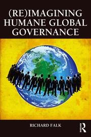 (Re)Imagining Humane Global Governance book cover
