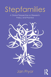 Stepfamilies: A Global Perspective on Research, Policy, and Practice book cover