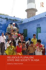 Religious Pluralism, State and Society in Asia book cover