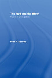 The Red and the Black: Studies in Greek Pottery book cover