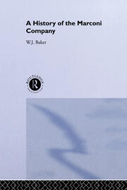 A History of the Marconi Company 1874-1965 book cover