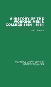 A History of the Working Men's College: 1854-1954 book cover