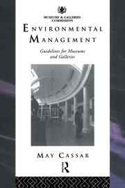 Environmental Management: Guidelines for Museums and Galleries book cover
