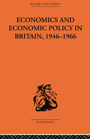 Economics and Economic Policy in Britain book cover