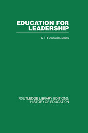 Education For Leadership: The International Administrative Staff Colleges 1948-1984 book cover