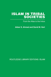 Islam in Tribal Societies: From the Atlas to the Indus book cover