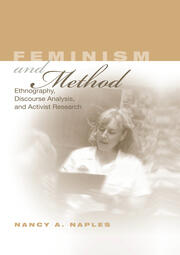 Feminism and Method: Ethnography, Discourse Analysis, and Activist Research book cover