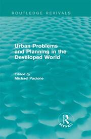 Urban Problems and Planning in the Developed World (Routledge Revivals) book cover