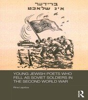 Young Jewish Poets Who Fell as Soviet Soldiers in the Second World War book cover