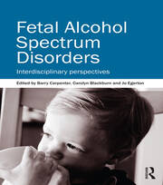 Fetal Alcohol Spectrum Disorders: Interdisciplinary perspectives book cover