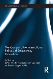 Comparative International Politics of Democracy Promotion book cover