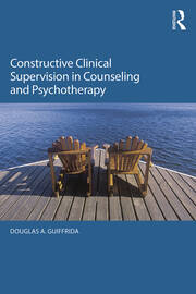 Constructive Clinical Supervision in Counseling and Psychotherapy book cover