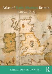 Atlas of Early Modern Britain, 1485-1715 book cover