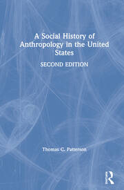 A Social History of Anthropology in the United States book cover