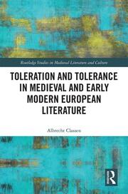 Toleration and Tolerance in Medieval European Literature book cover