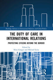The Duty of Care in International Relations: Protecting Citizens Beyond the Border book cover