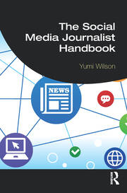 The Social Media Journalist Handbook book cover