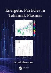 Energetic Particles in Tokamak Plasmas book cover