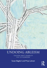 Undoing Ableism: Teaching About Disability in K-12 Classrooms book cover