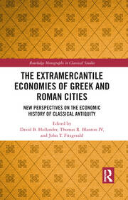 The Extramercantile Economies of Greek and Roman Cities: New Perspectives on the Economic History of Classical Antiquity book cover