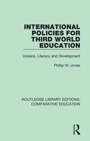 International Policies for Third World Education: Unesco, Literacy and Development book cover