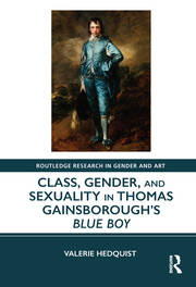 Class, Gender, and Sexuality in Thomas Gainsborough’s Blue Boy book cover