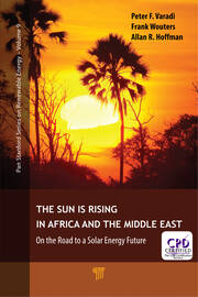 The Sun Is Rising in Africa and the Middle East: On the Road to a Solar Energy Future book cover