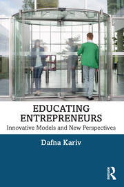 Educating Entrepreneurs: Innovative Models and New Perspectives book cover