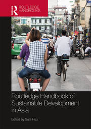 Routledge Handbook of Sustainable Development in Asia book cover